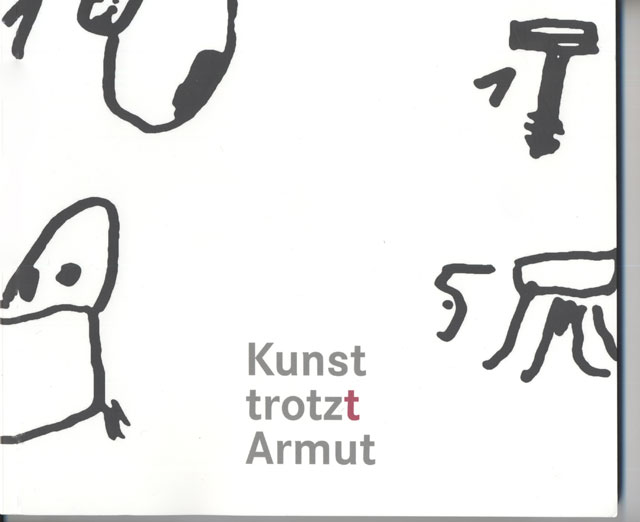 Kunst trotzt Armut